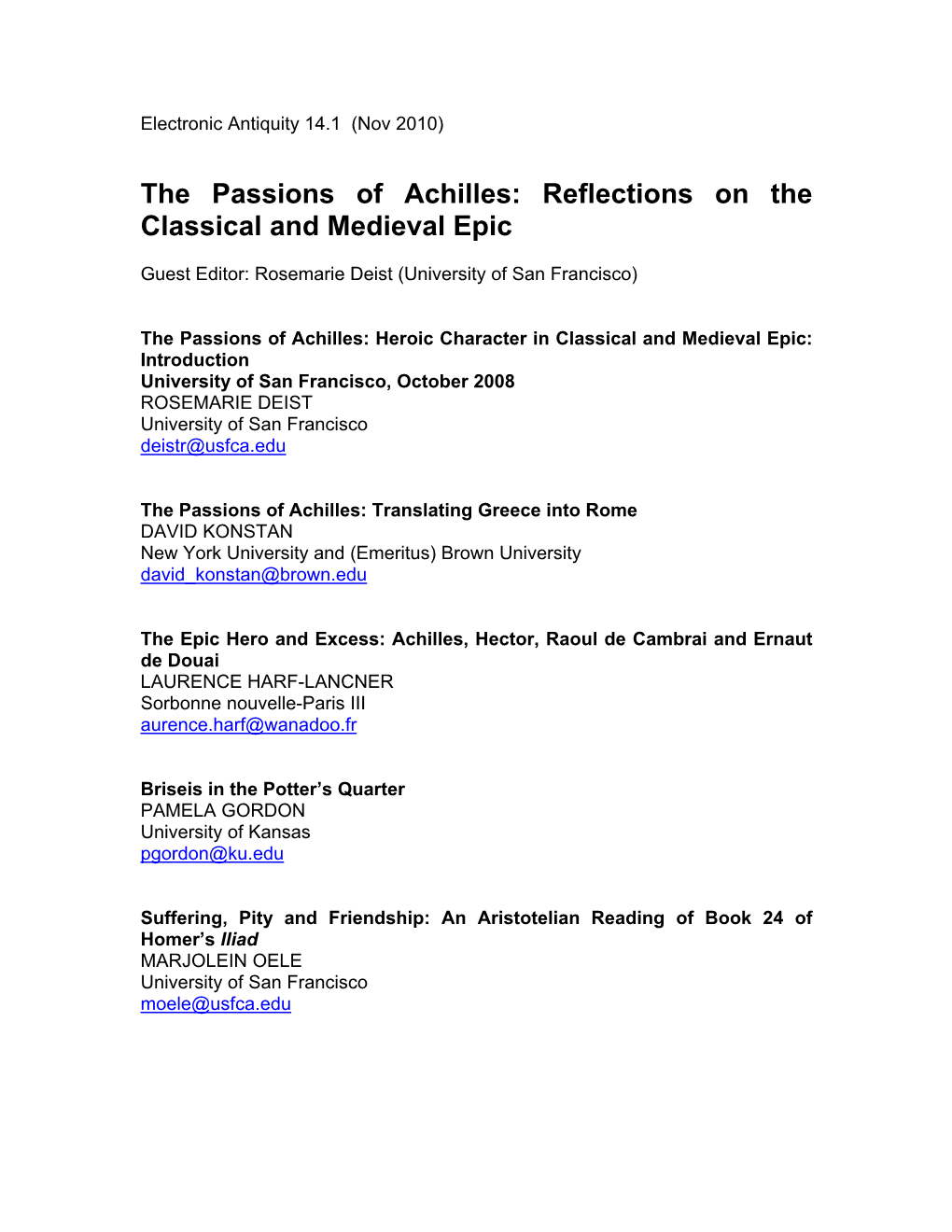 The Passions of Achilles: Reflections on the Classical and Medieval Epic