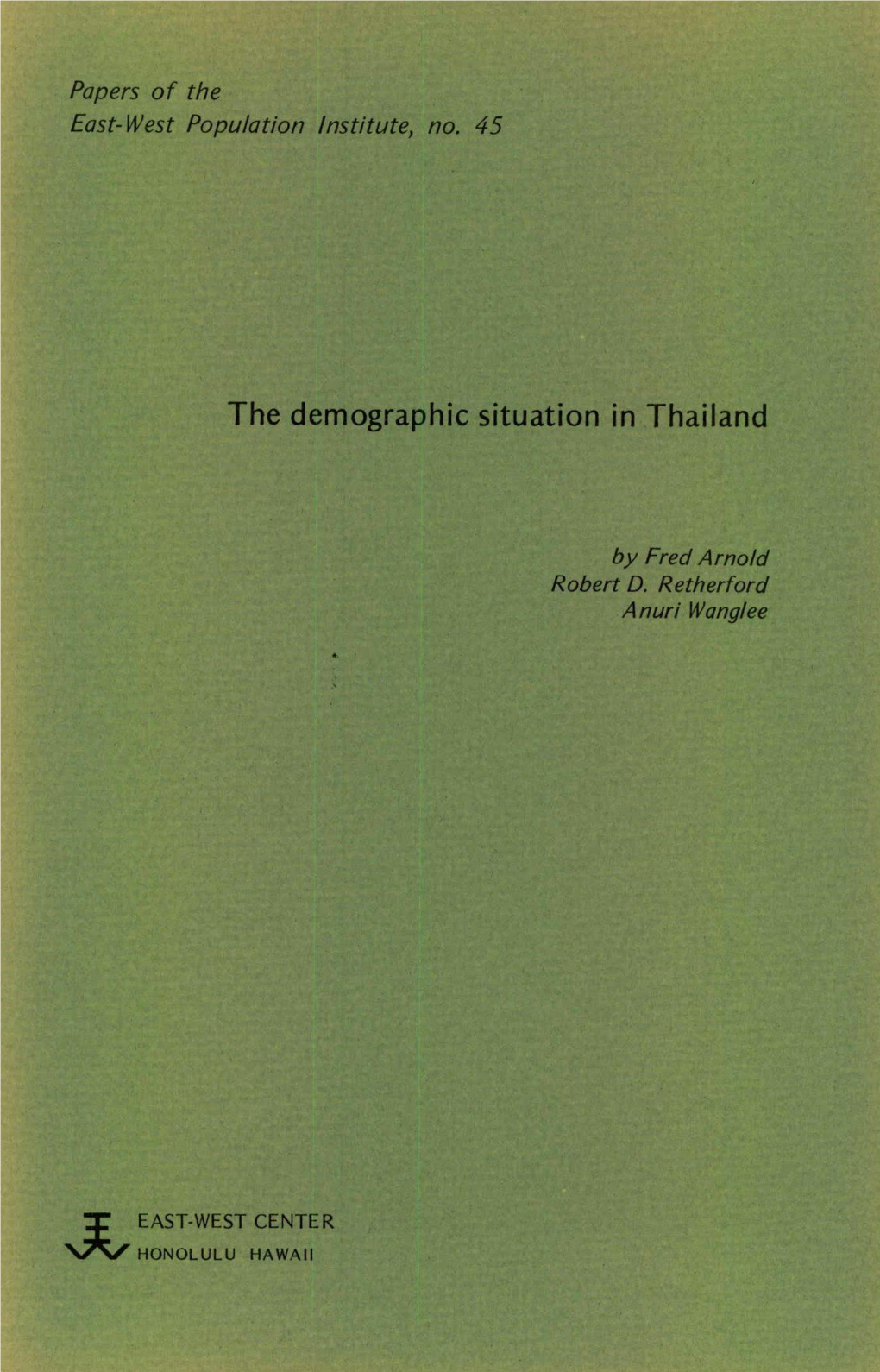 The Demographic Situation in Thailand