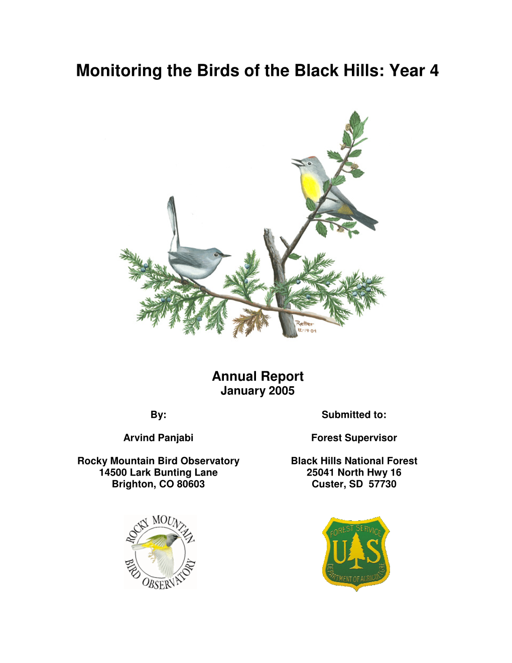 Monitoring the Birds of the Black Hills: Year 4