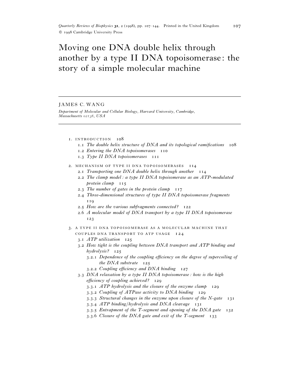 Moving One DNA Double Helix Through Another by a Type II DNA Topoisomerase: the Story of a Simple Molecular Machine