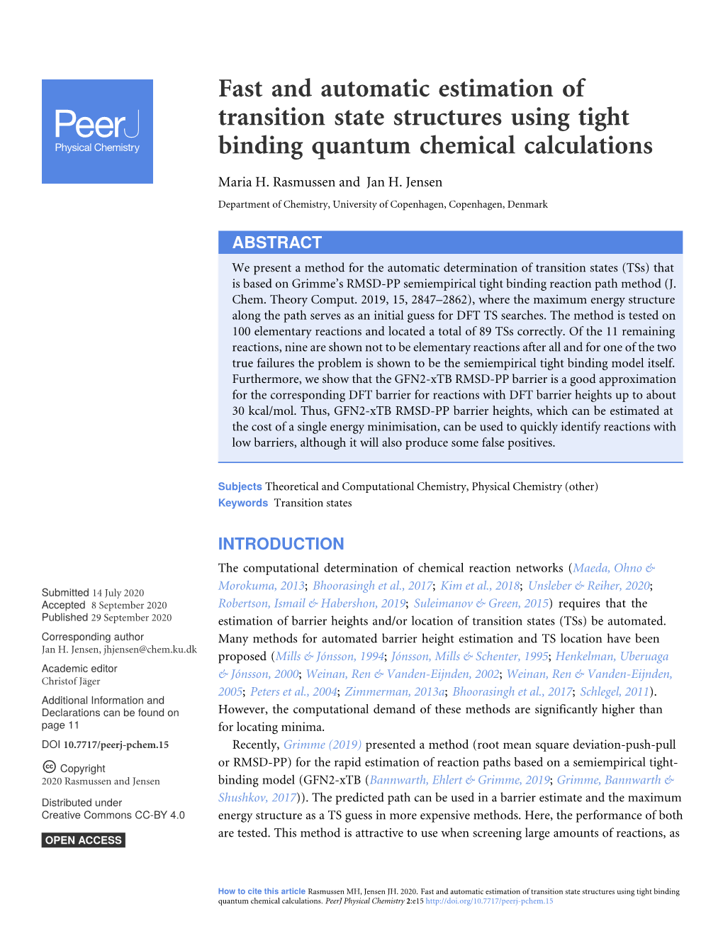 Fast and Automatic Estimation of Transition State Structures Using Tight Binding Quantum Chemical Calculations