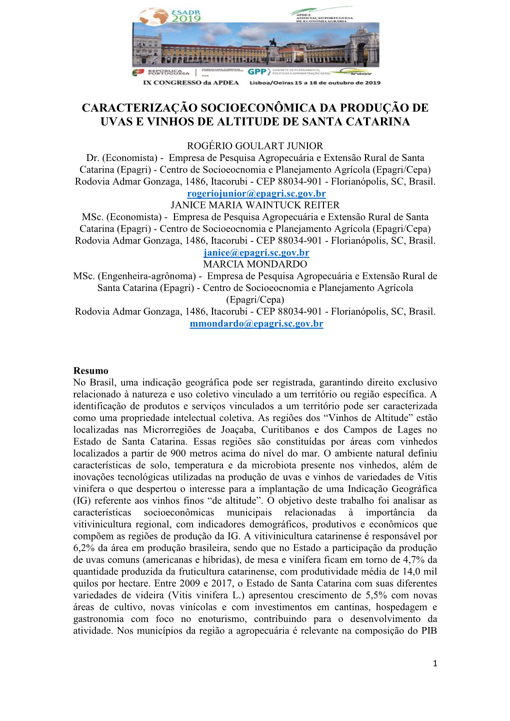 Caracterização Socioeconômica Da Produção De Uvas E Vinhos De Altitude De Santa Catarina