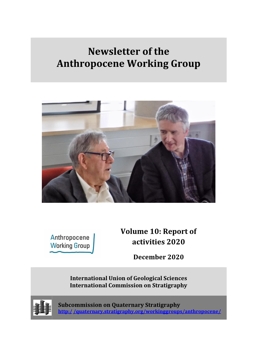 Newsletter of the Anthropocene Working Group