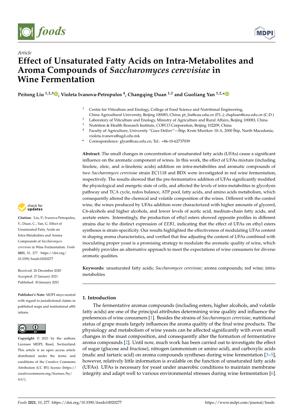 Effect of Unsaturated Fatty Acids on Intra-Metabolites and Aroma Compounds of Saccharomyces Cerevisiae in Wine Fermentation