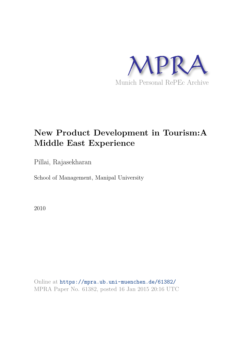 New Product Development in Tourism:A Middle East Experience