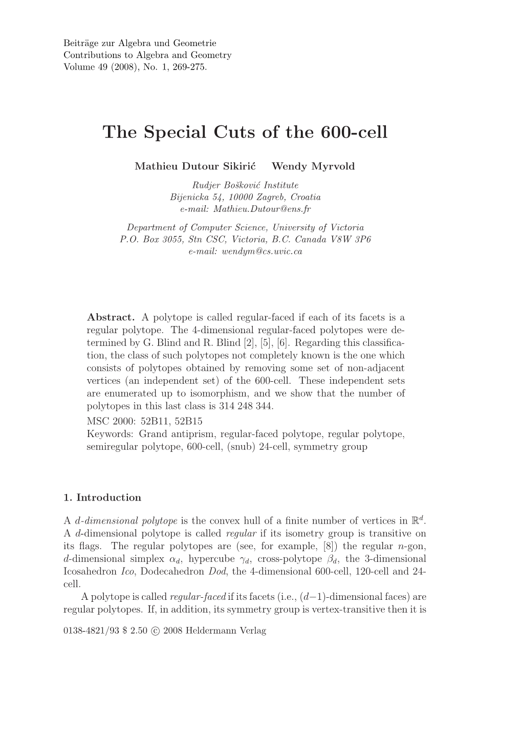 The Special Cuts of the 600-Cell