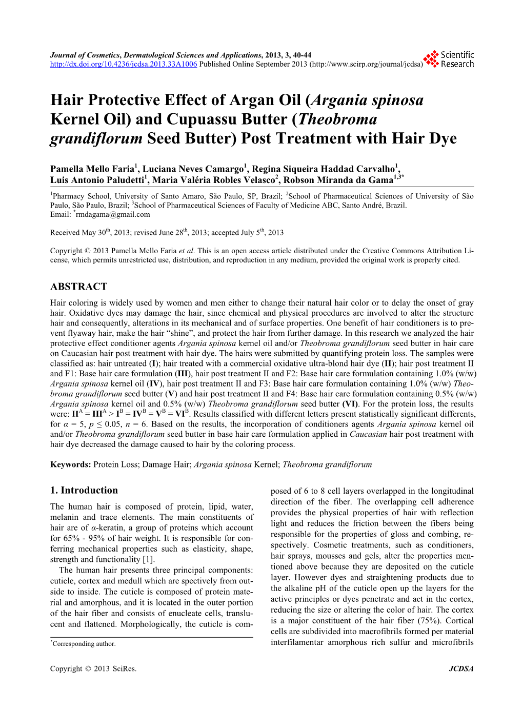 Hair Protective Effect of Argan Oil (Argania Spinosa Kernel Oil) and Cupuassu Butter (Theobroma Grandiflorum Seed Butter) Post Treatment with Hair Dye