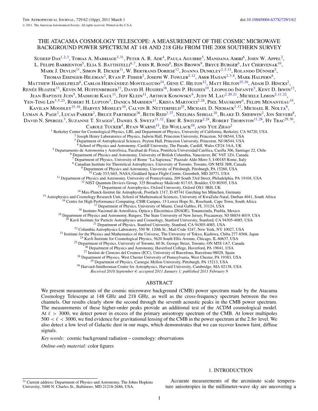 ATACAMA COSMOLOGY TELESCOPE: a MEASUREMENT of the COSMIC MICROWAVE BACKGROUND POWER SPECTRUM at 148 and 218 Ghz from the 2008 SOUTHERN SURVEY