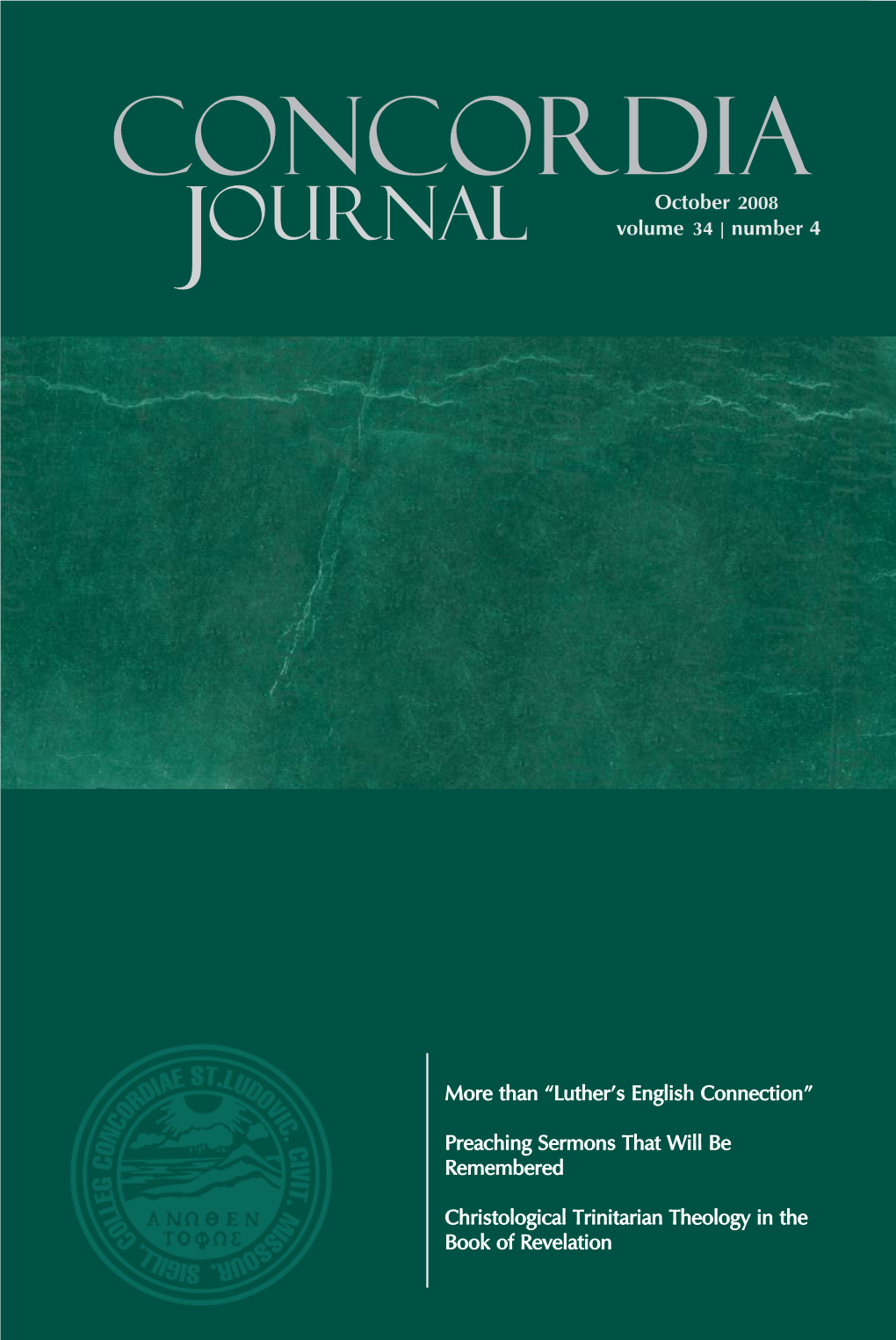 Concordia Journal | October 2008 | Volume 34 | Number 4