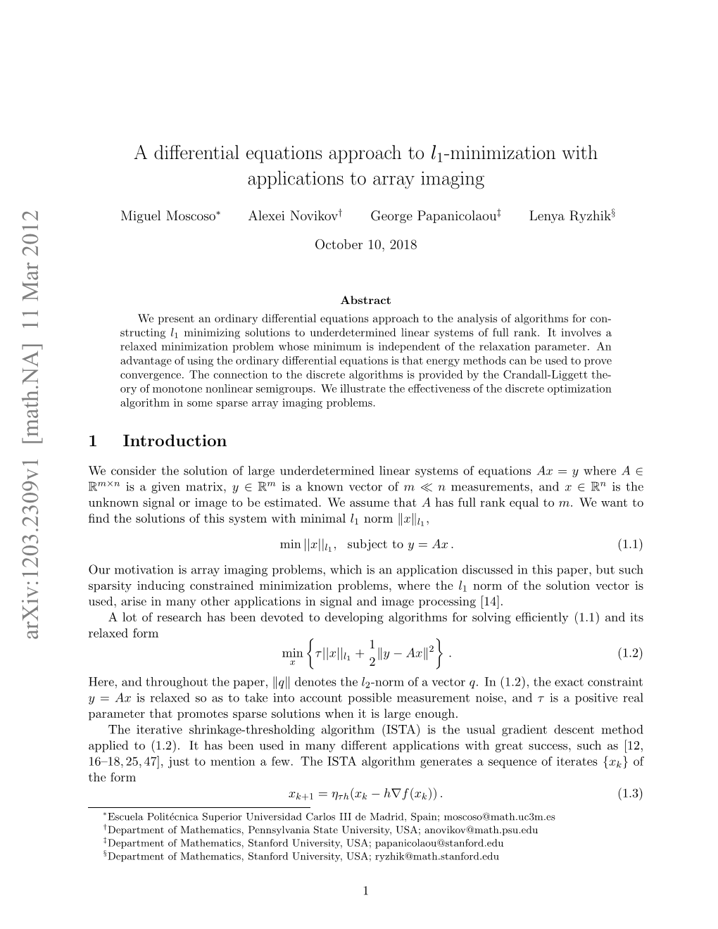 A Differential Equations Approach to $ L 1 $-Minimization with Applications