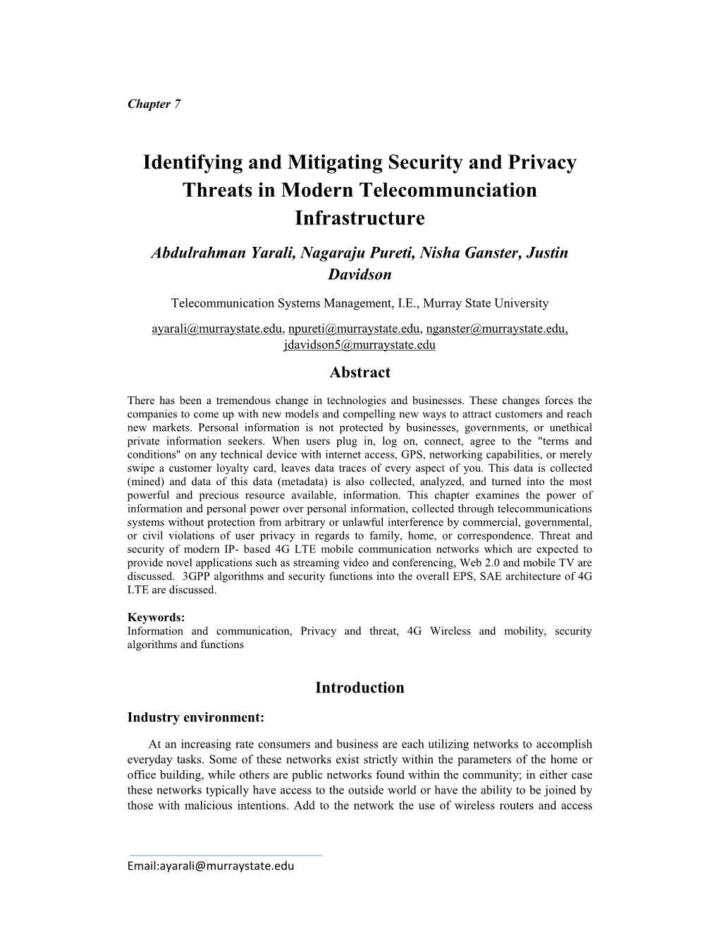 Identifying and Mitigating Security and Privacy Threats in Modern