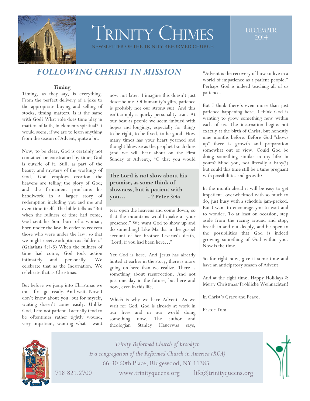 TRINITY Chimes 2014 NEWSLETTER of the TRINITY REFORMED CHURCH