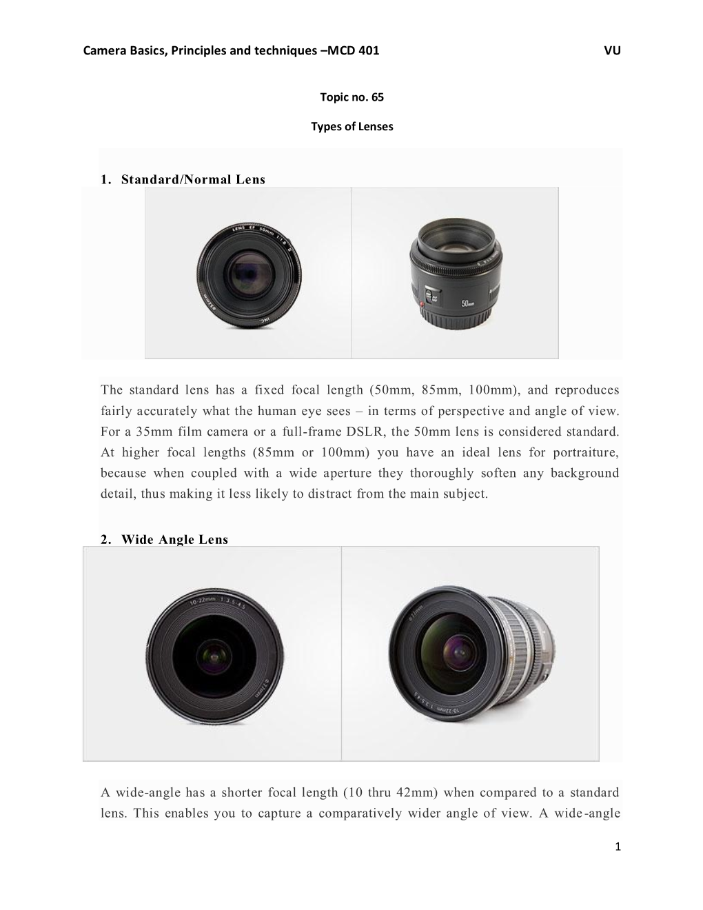 Camera Basics, Principles and Techniques –MCD 401 VU