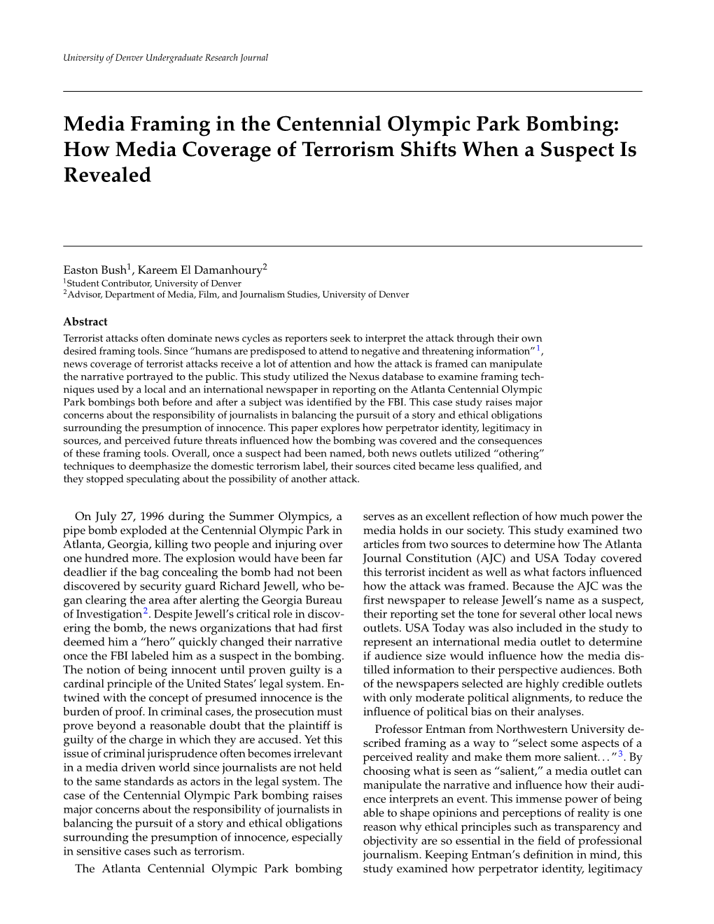 Media Framing in the Centennial Olympic Park Bombing: How Media Coverage of Terrorism Shifts When a Suspect Is Revealed