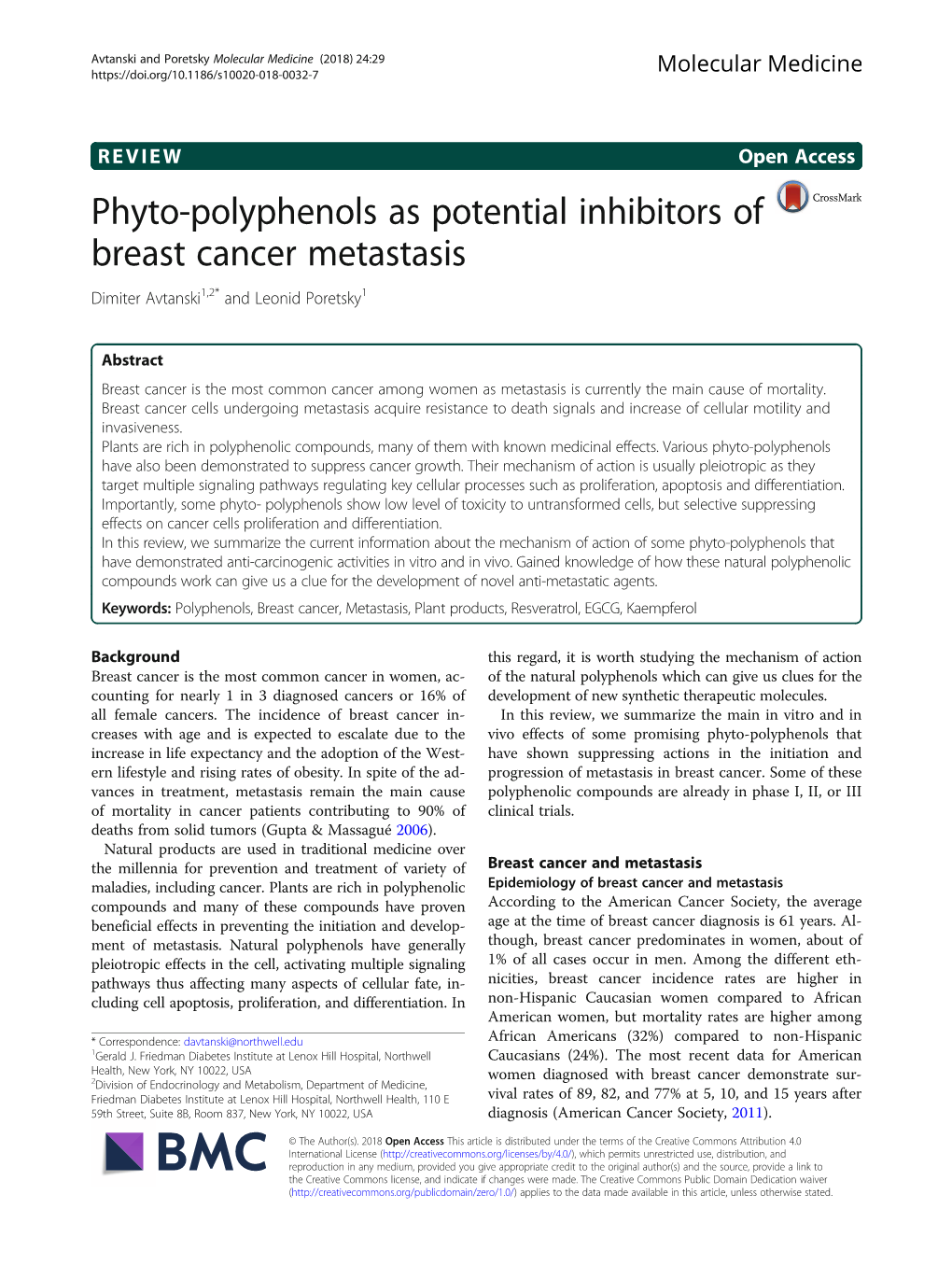 Phyto-Polyphenols As Potential Inhibitors of Breast Cancer Metastasis Dimiter Avtanski1,2* and Leonid Poretsky1