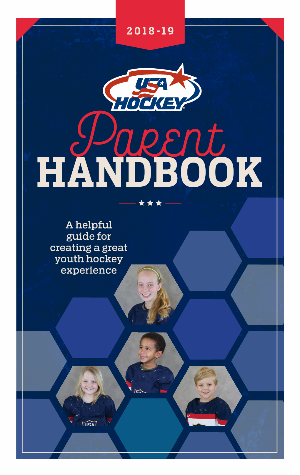 Usa Hockey Parent Handbook Usa Hockey Parent Handbook Stay on Track Staying Safe