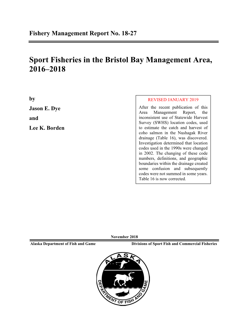 Sport Fisheries in the Bristol Bay Management Area, 2016–2018