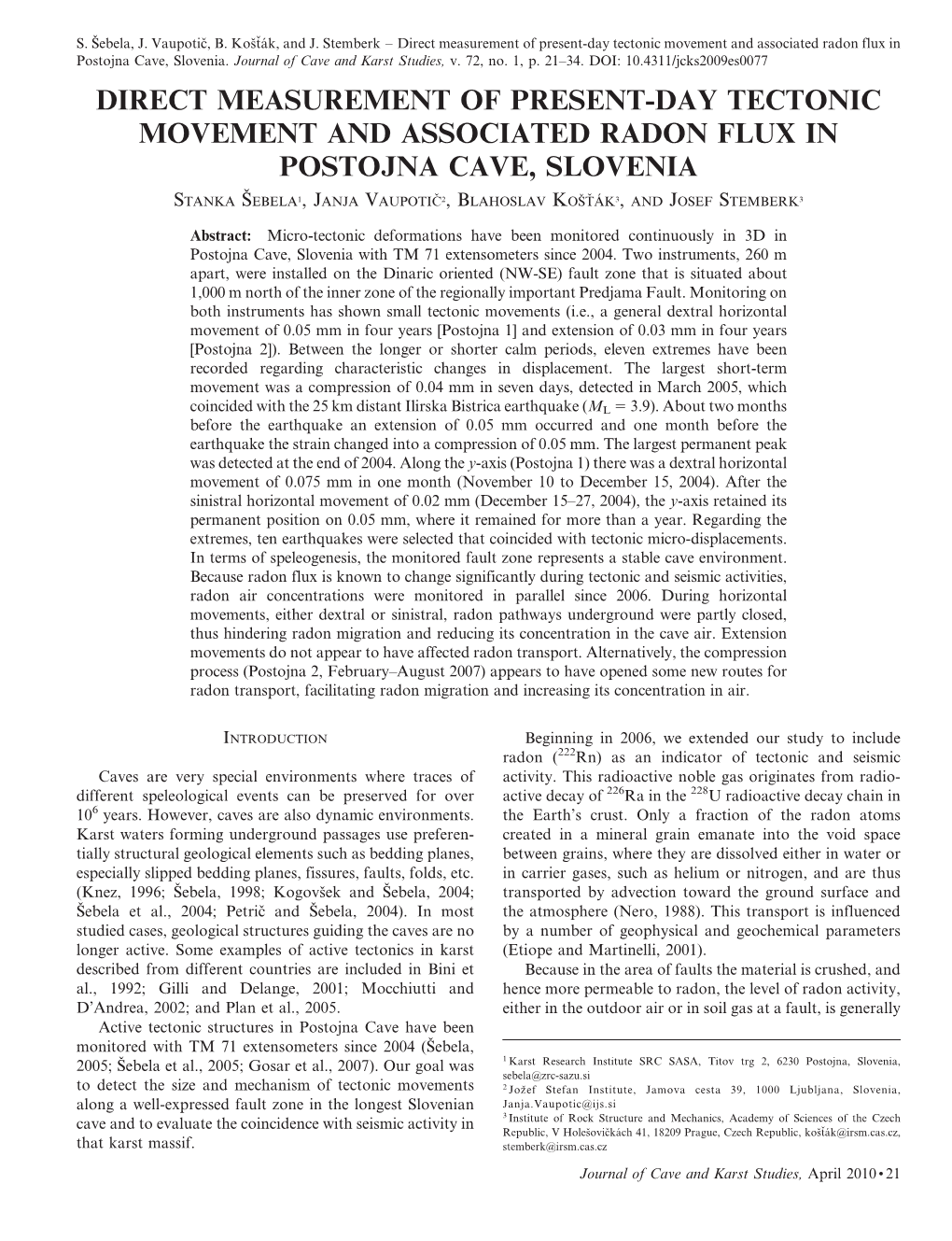 Direct Measurement of Present-Day Tectonic Movement and Associated Radon Flux in Postojna Cave, Slovenia