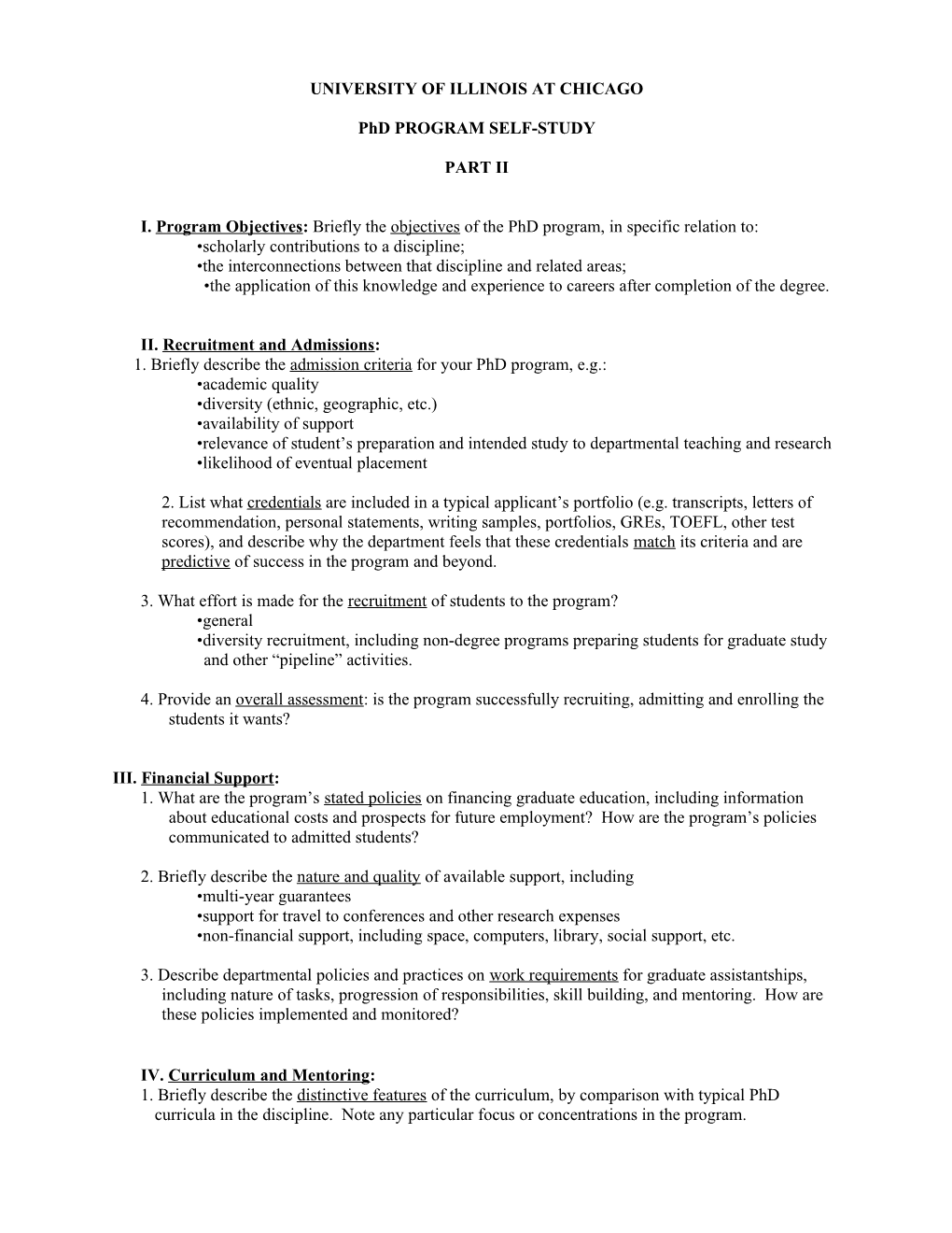 Phd Program Evaluation Criteria Derived From Report And Recommendations Of AAU Committee On Graduate Eduction (October, 1998):