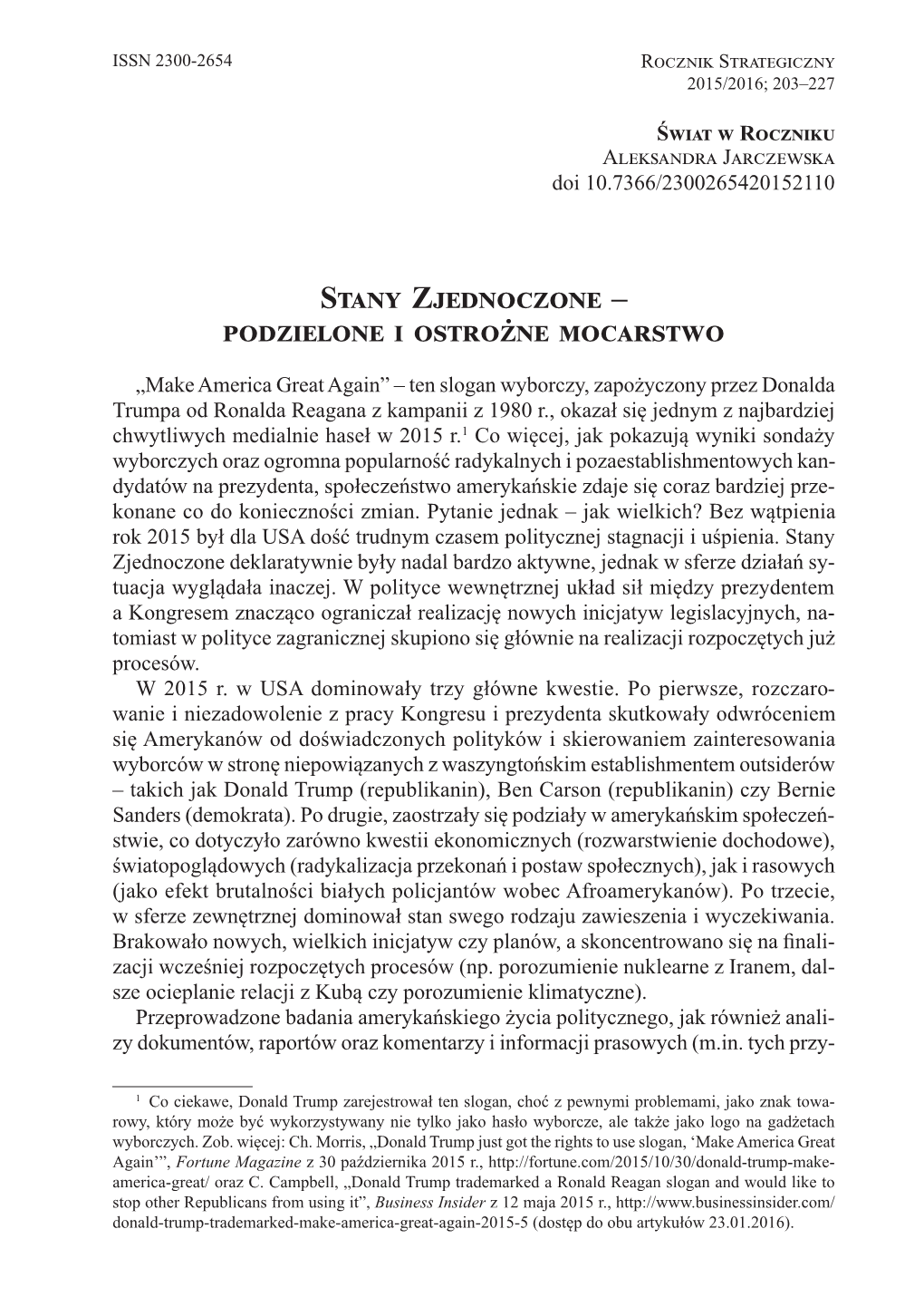 Stany Zjednoczone – Podzielone I Ostrożne Mocarstwo