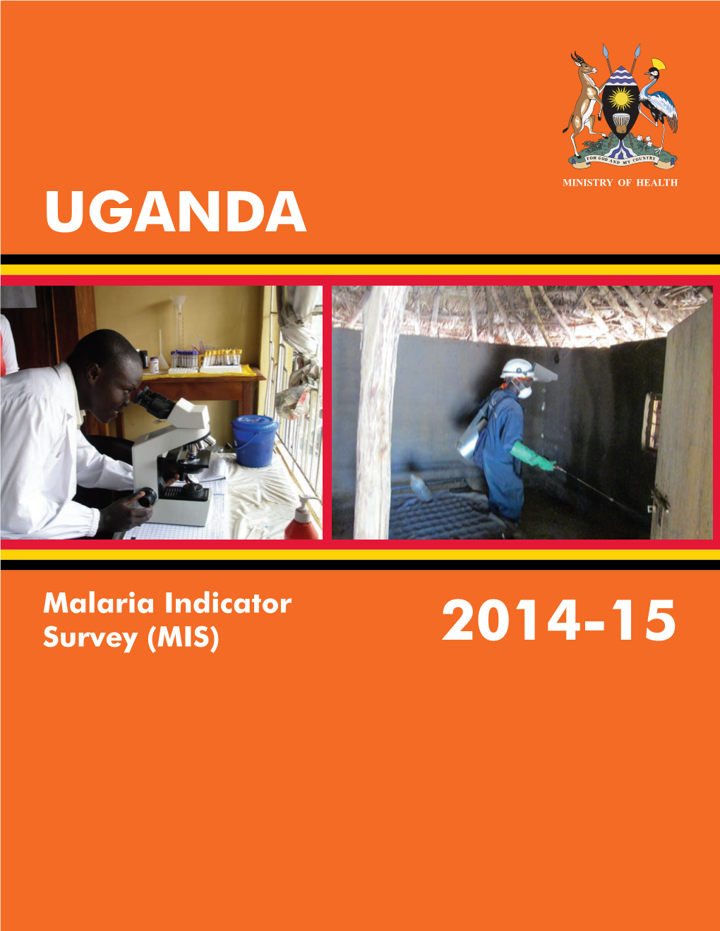 Uganda Malaria Indicator Survey 2014-15 [MIS21]