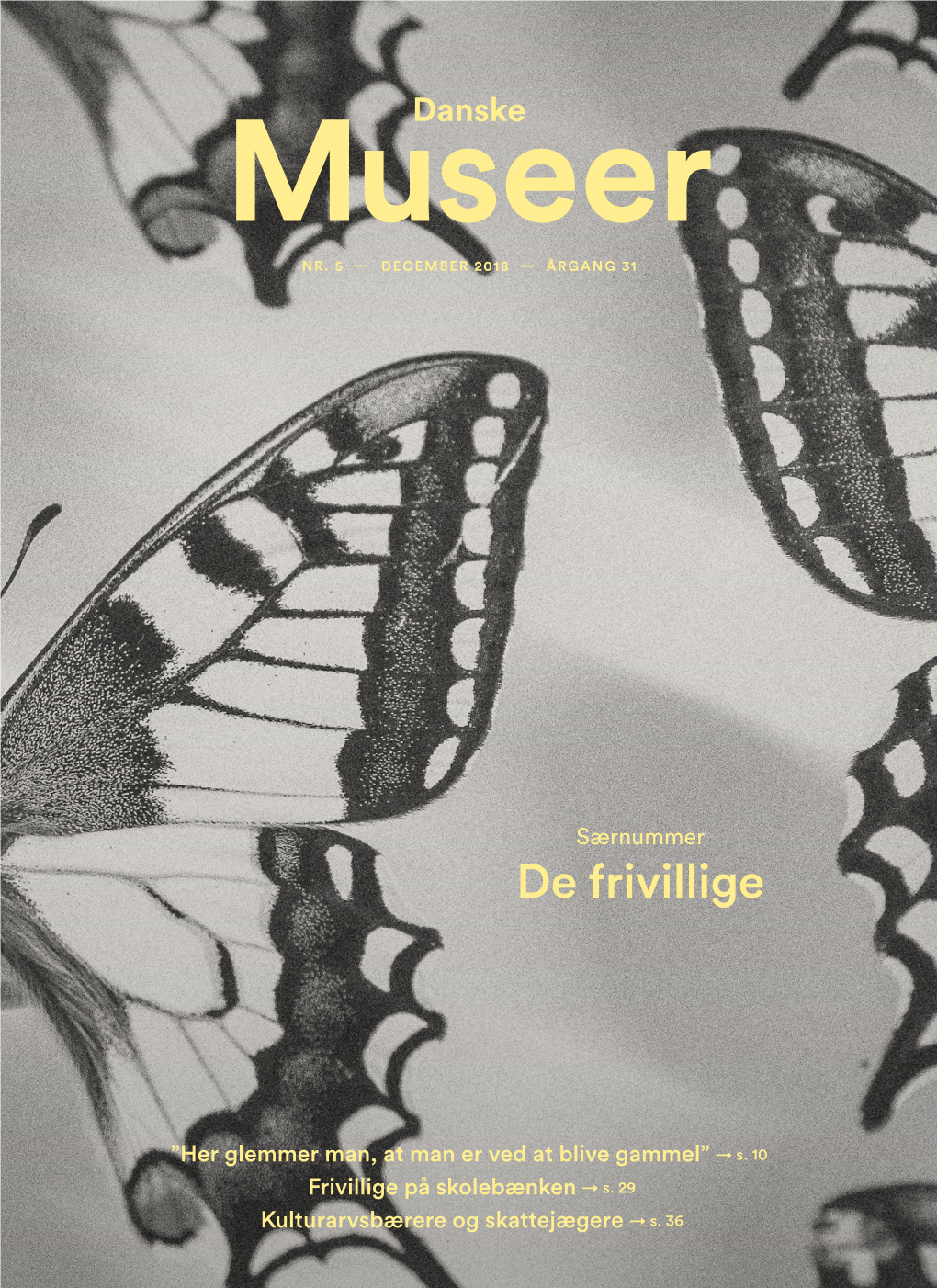 De Frivillige