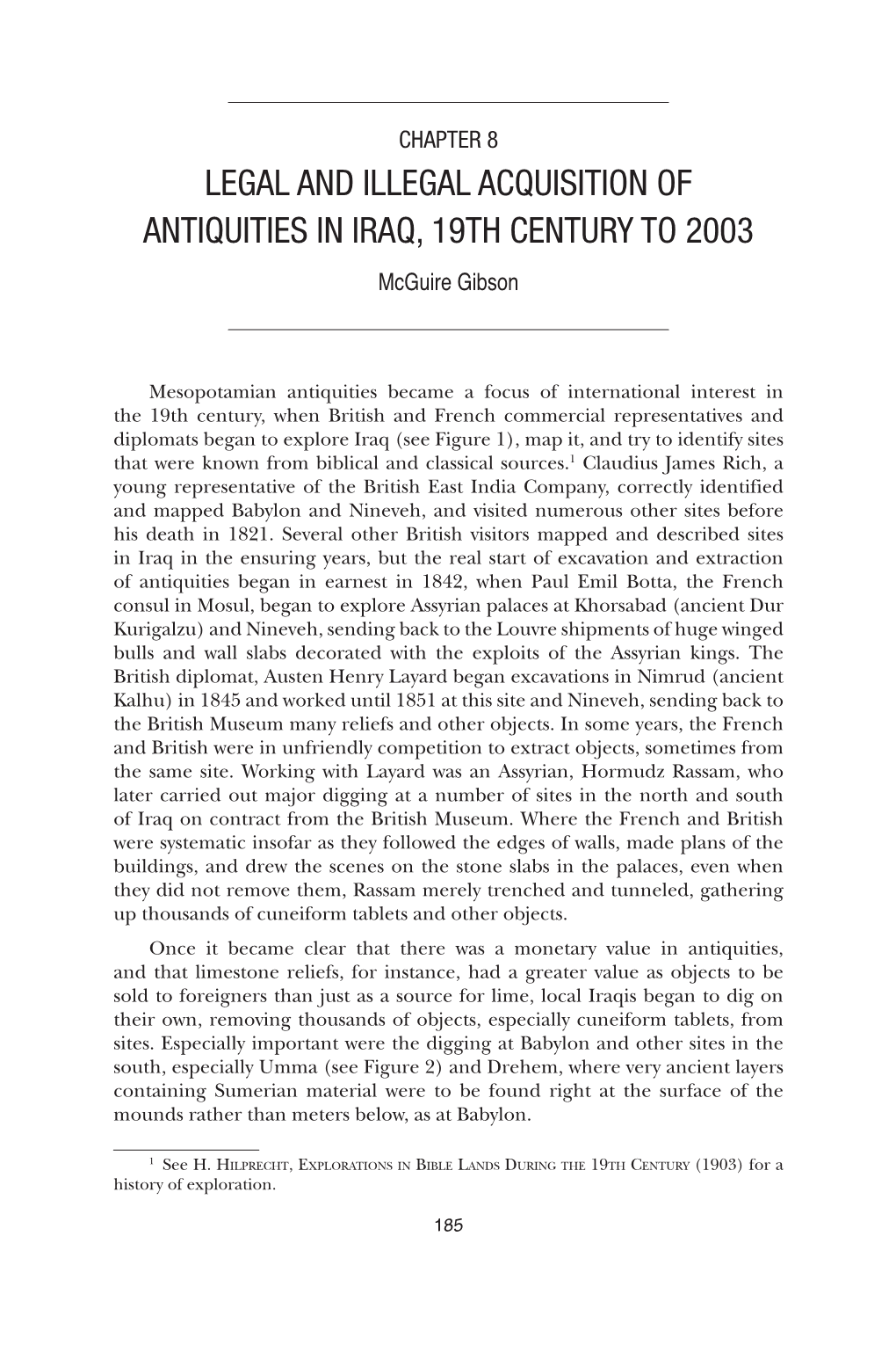 LEGAL and ILLEGAL ACQUISITION of ANTIQUITIES in IRAQ, 19TH CENTURY to 2003 Mcguire Gibson