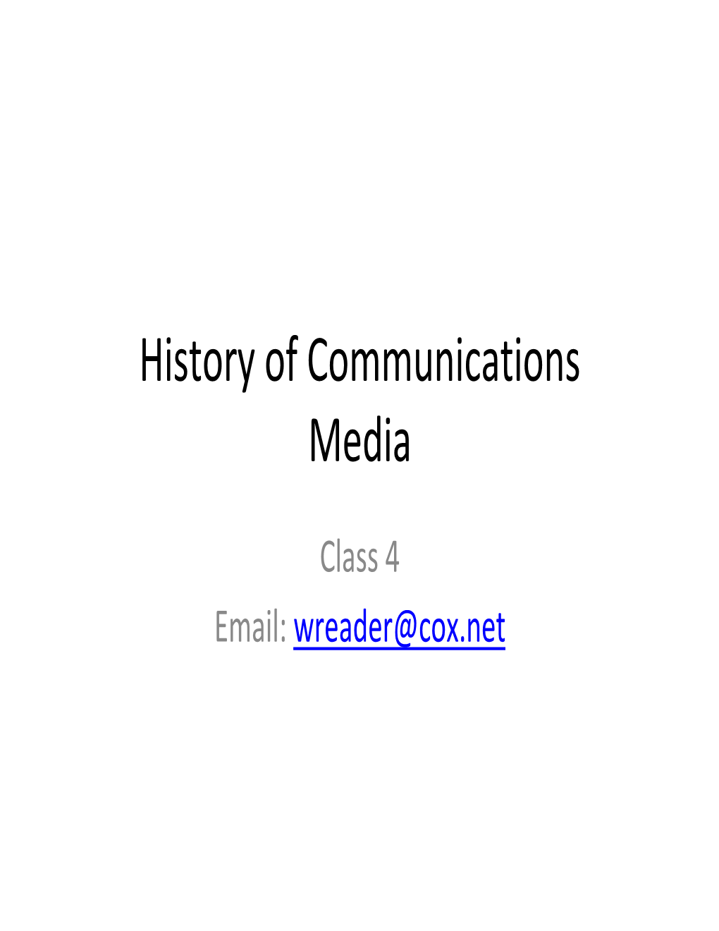 History of Communications Media