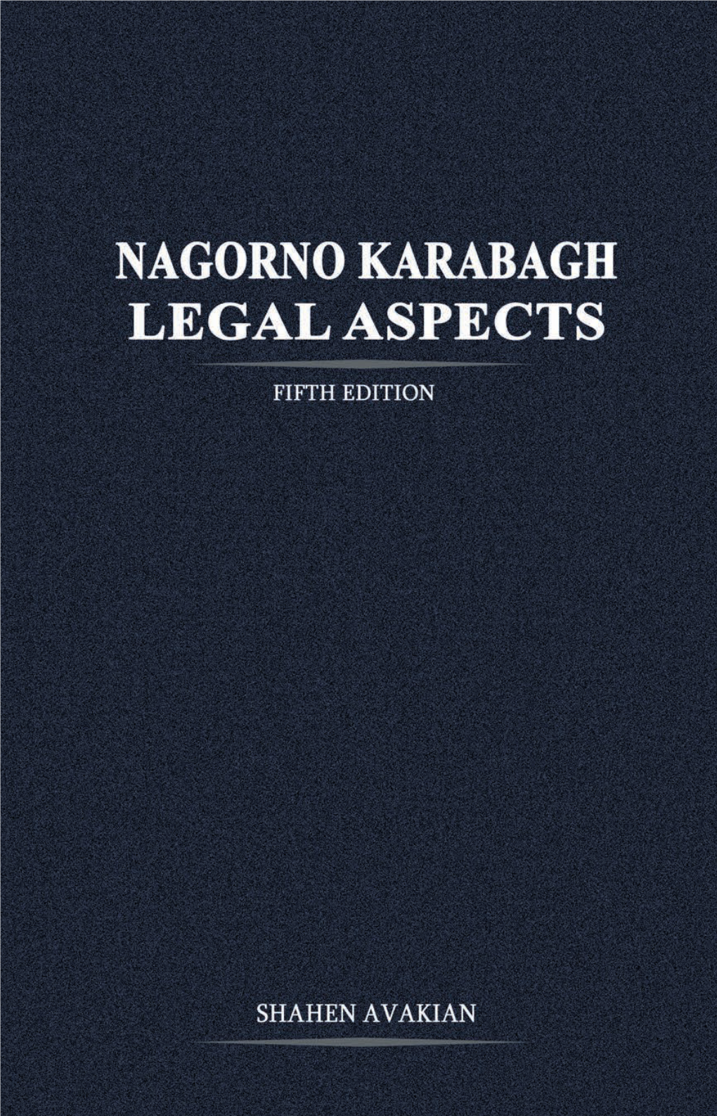 Nagorno-Karabagh: Legal Aspects