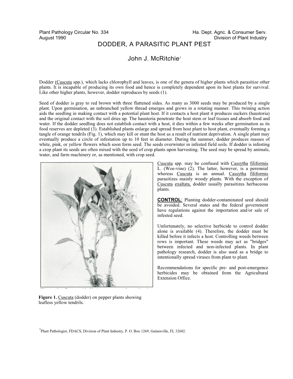 DODDER, a PARASITIC PLANT PEST John J. Mcritchie1