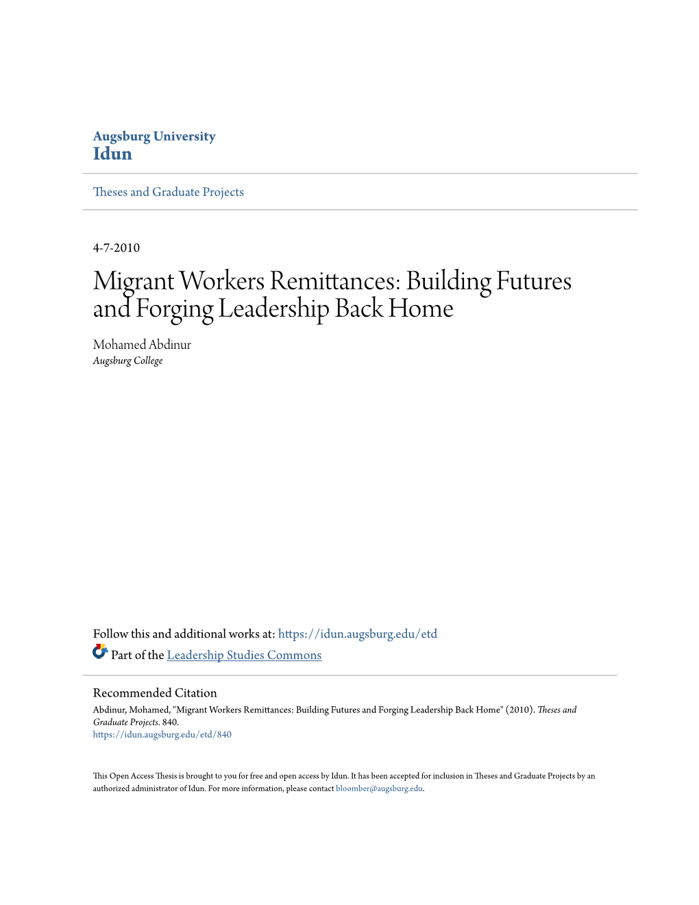 Migrant Workers Remittances: Building Futures and Forging Leadership Back Home Mohamed Abdinur Augsburg College