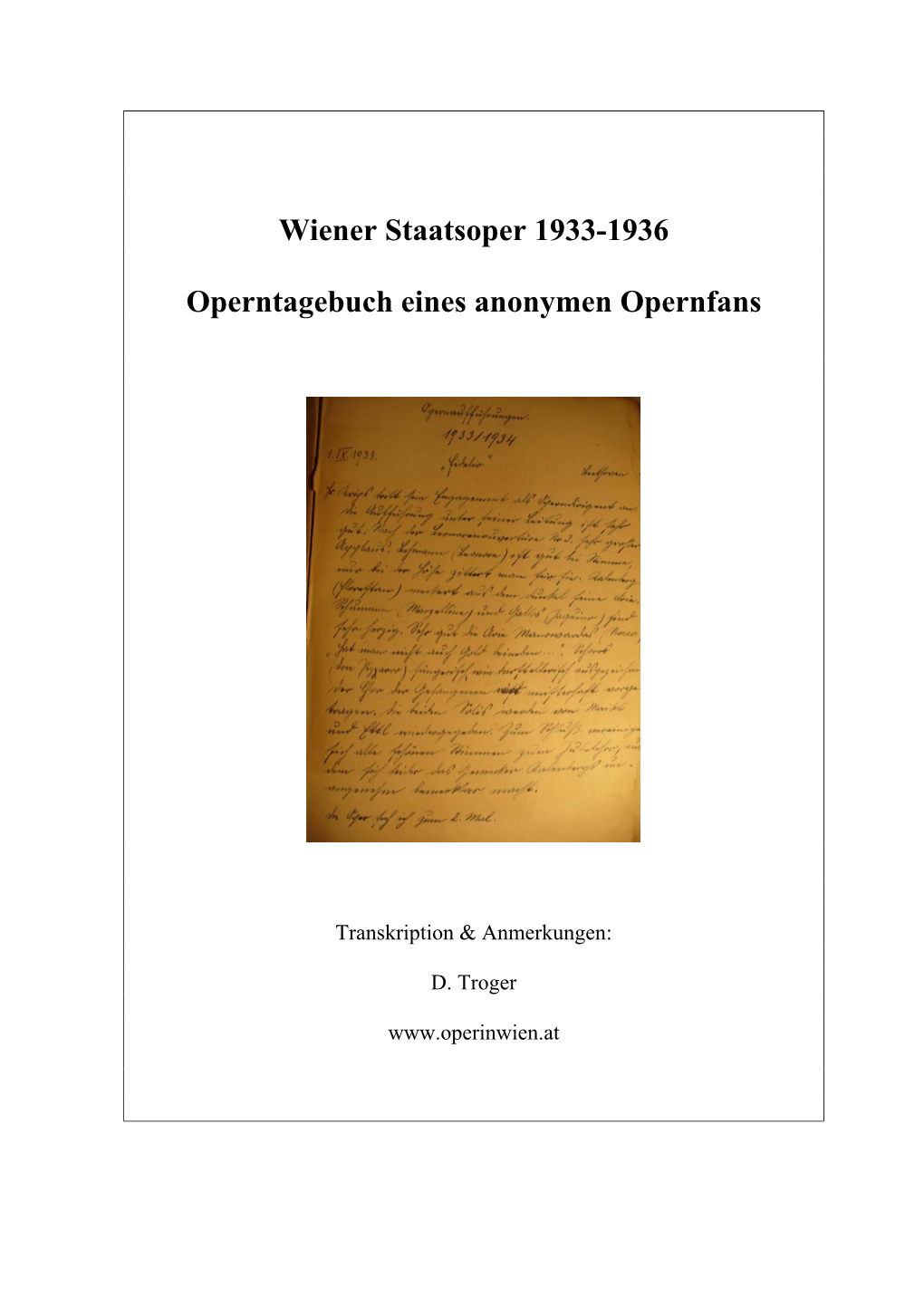 Wiener Staatsoper 1933-1936 Operntagebuch Eines Anonymen