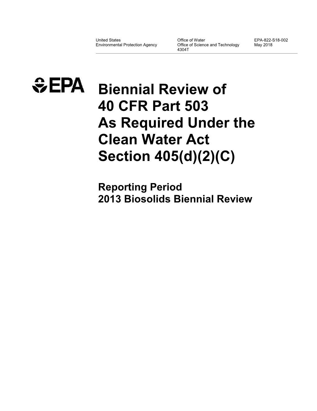 Biennial Review of 40 CFR Part 503 As Required Under the Clean Water Act Section 405(D)(2)(C)