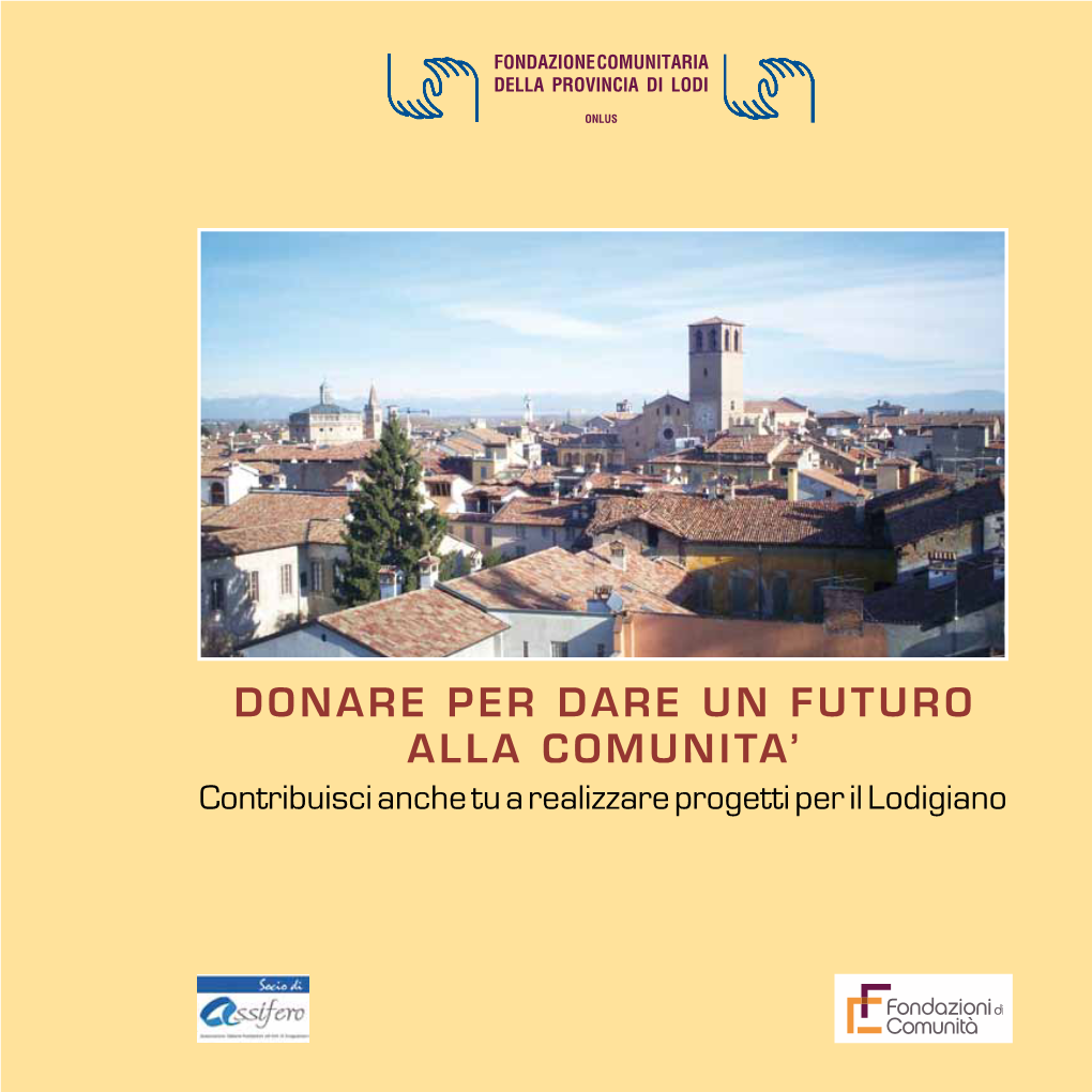 Donare Per Dare Un Futuro Alla Comunita'