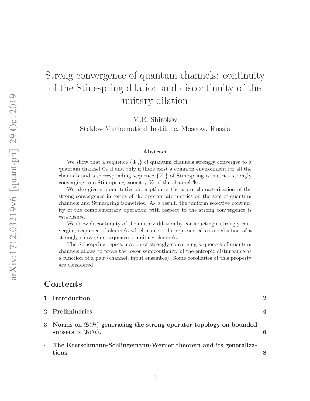 Strong Convergence of Quantum Channels: Continuity of The