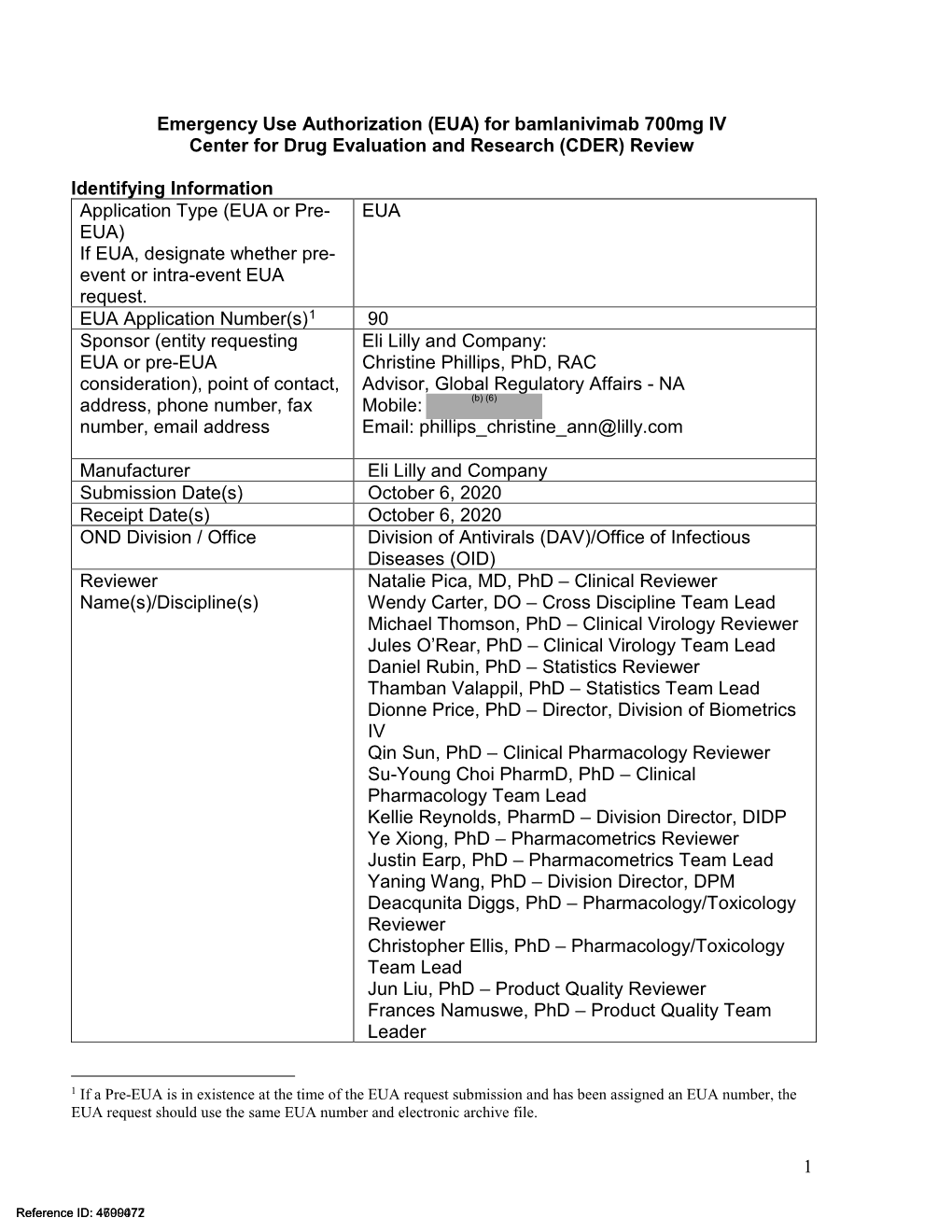 Emergency Use Authorization (EUA) for Bamlanivimab 700Mg IV Center for Drug Evaluation and Research (CDER) Review