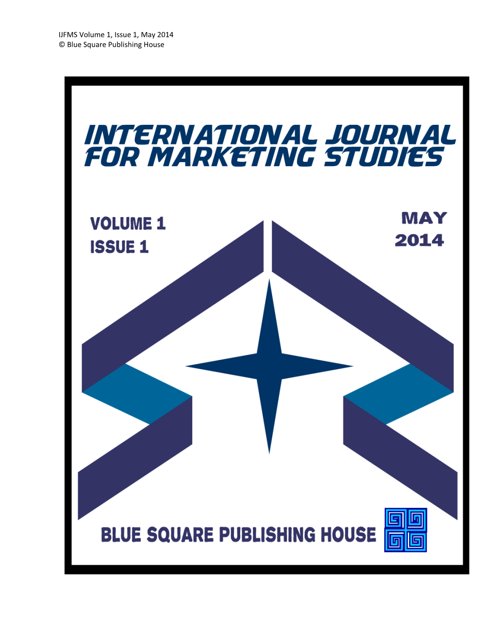 IJFMS Volume 1, Issue 1, May 2014 © Blue Square Publishing House