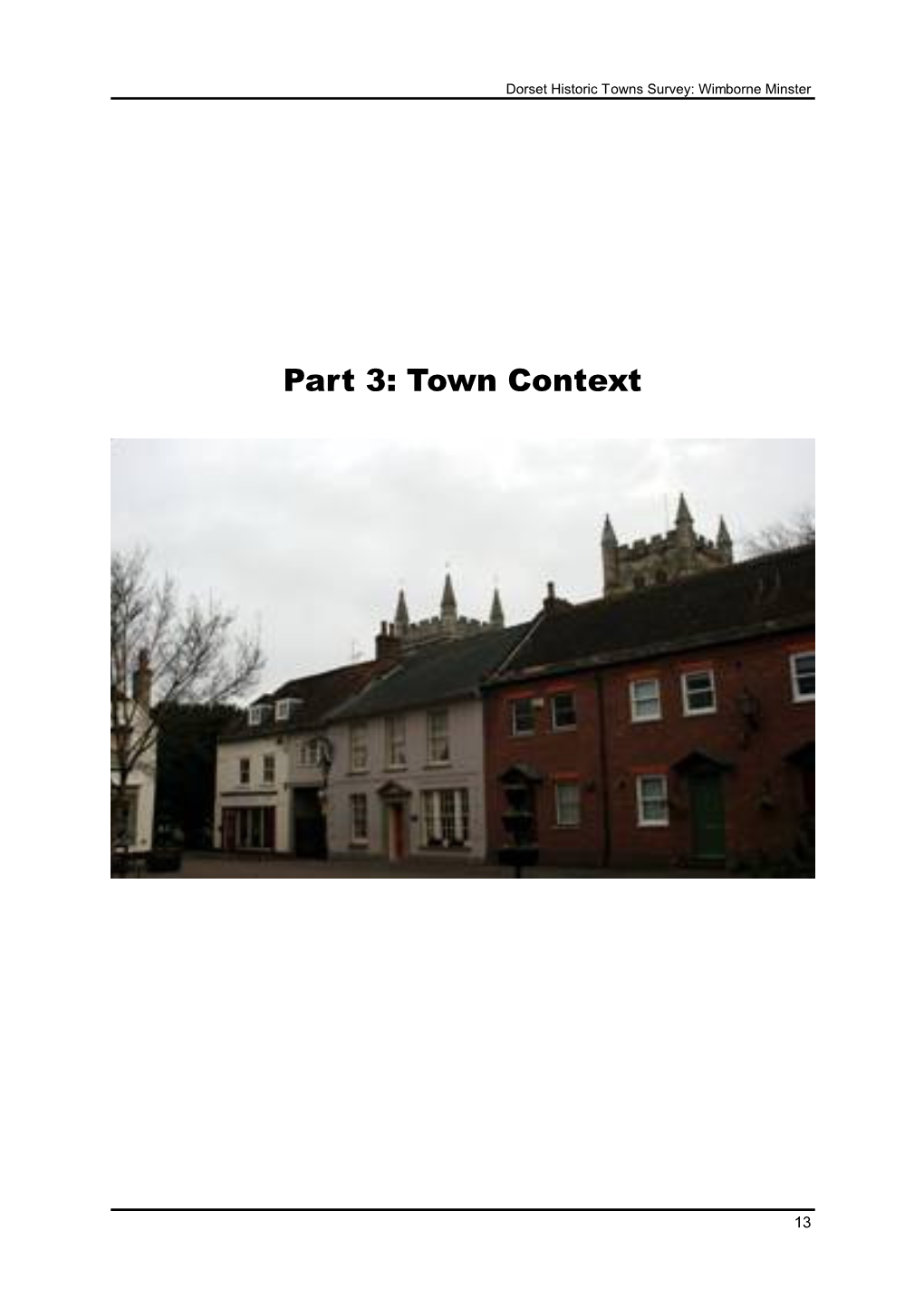 Part 3: Town Context