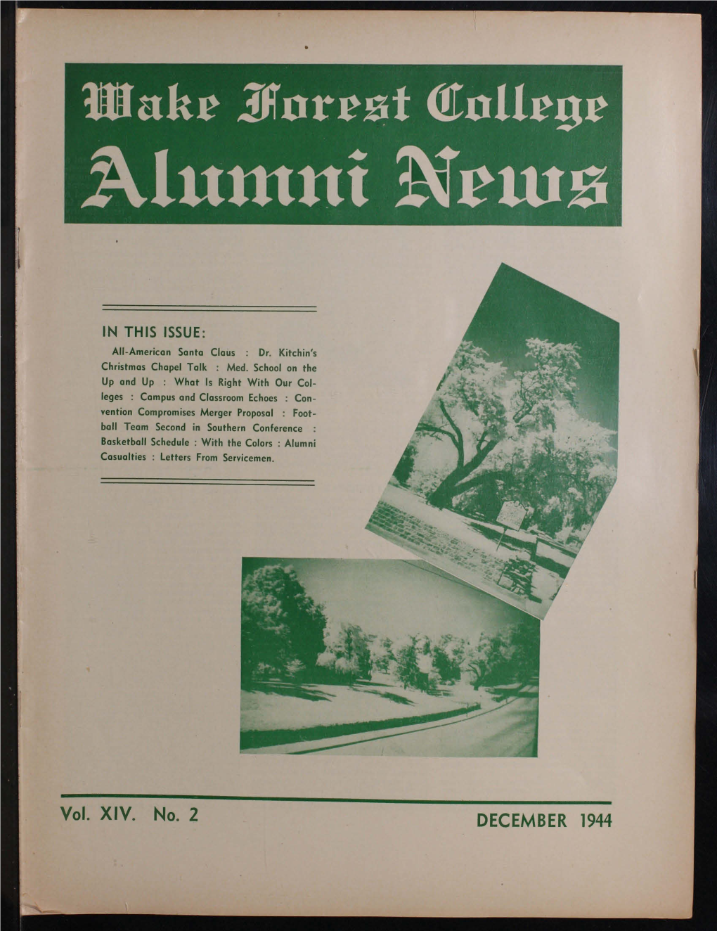 Wake Forest College Alumni News [December 1944]