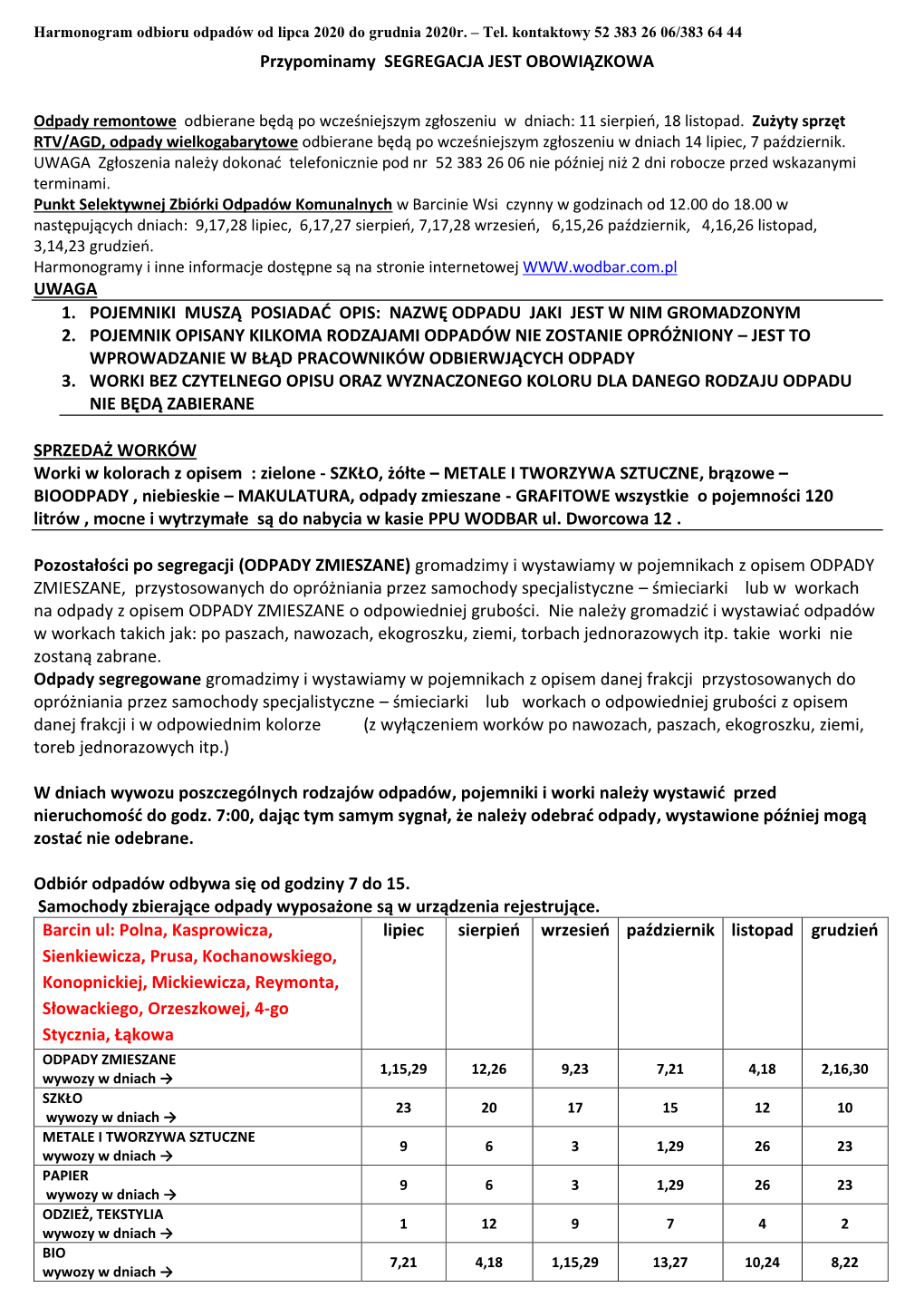 Przypominamy SEGREGACJA JEST OBOWIĄZKOWA UWAGA