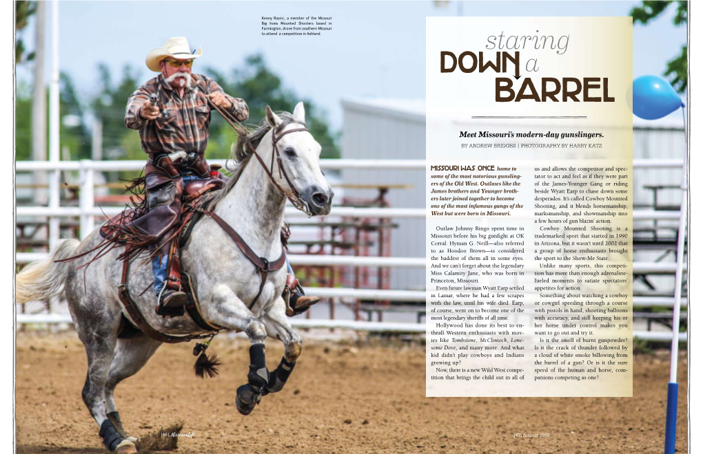 BARREL Meet Missouri’S Modern-Day Gunslingers