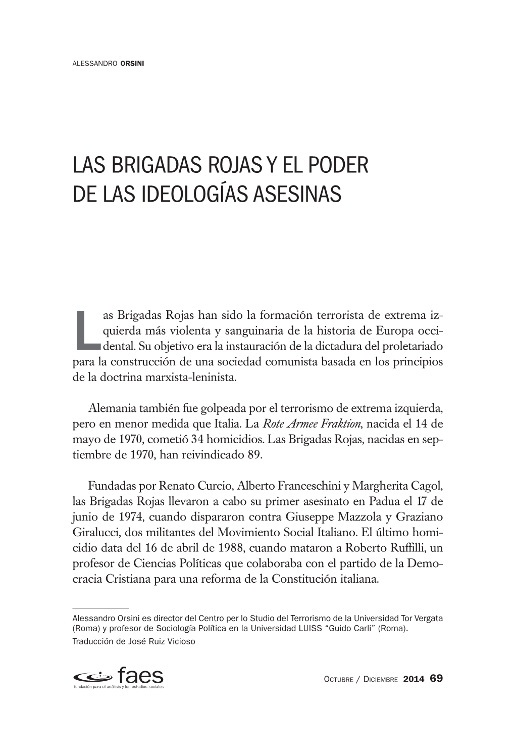 Las Brigadas Rojas Y El Poder De Las Ideologías Asesinas