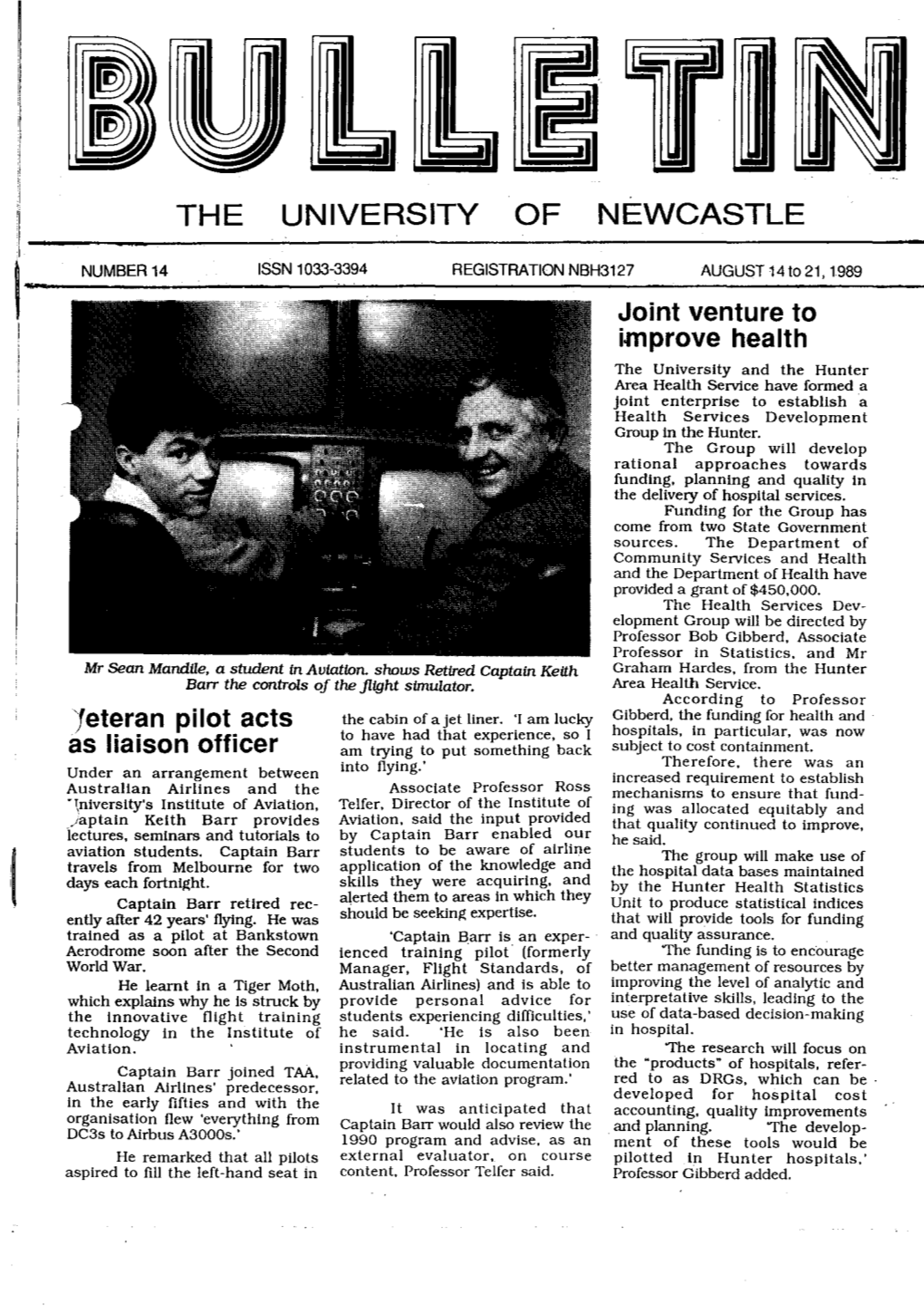 Bulletin, the University of Newcastle, No. 14 [A], August 14 to 21, 1989