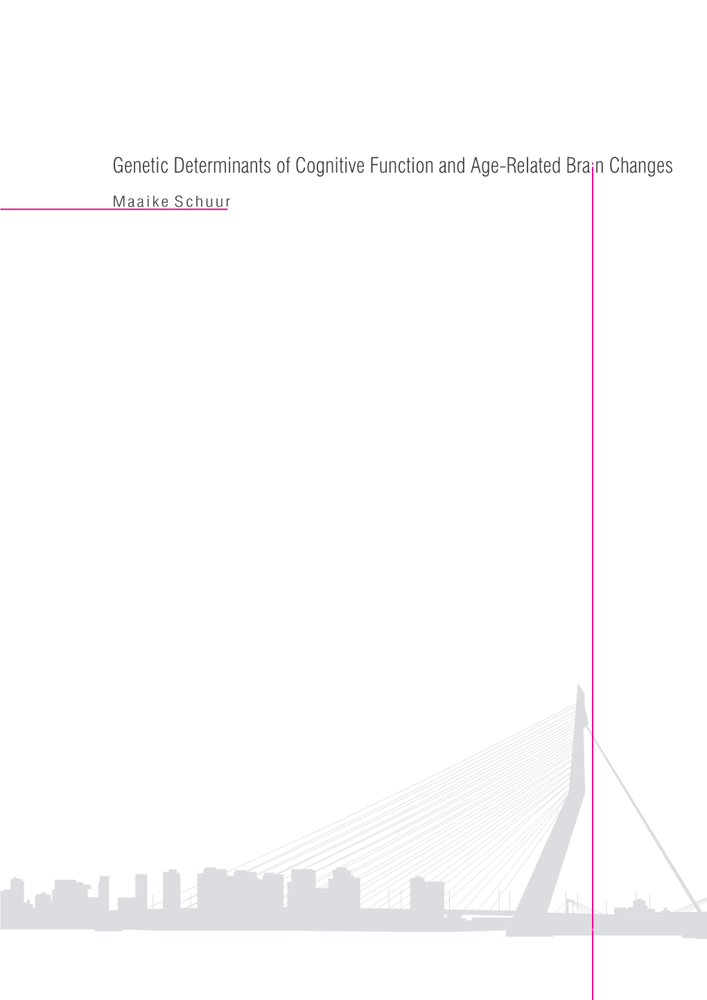 Genetic Determinants of Cognitive Function and Age-Related Brain Changes