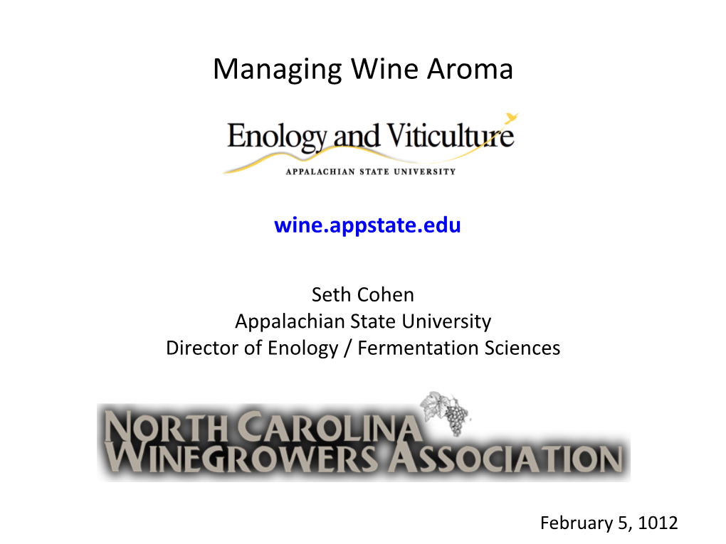 Managing Wine Aroma