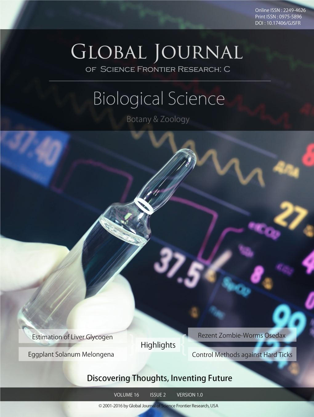 Global Journal of Science Frontier Research: C Biological Science Botany & Zology