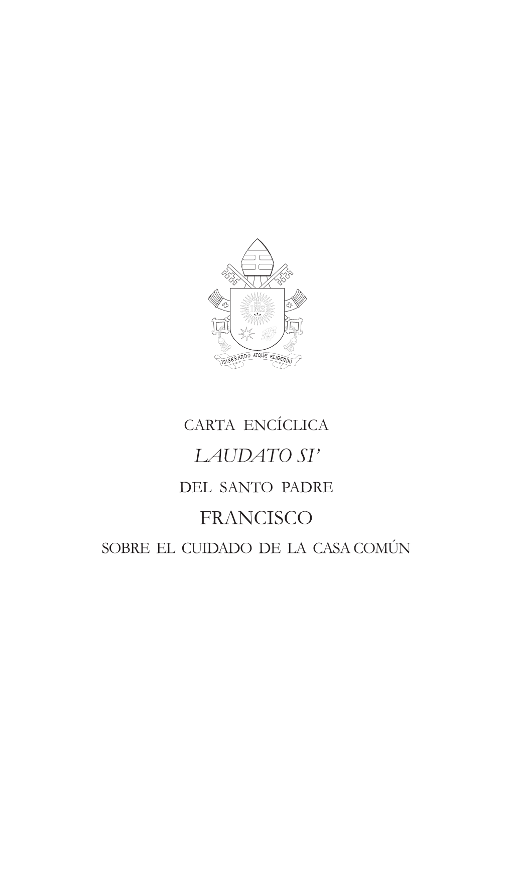 Laudato Si' Francisco