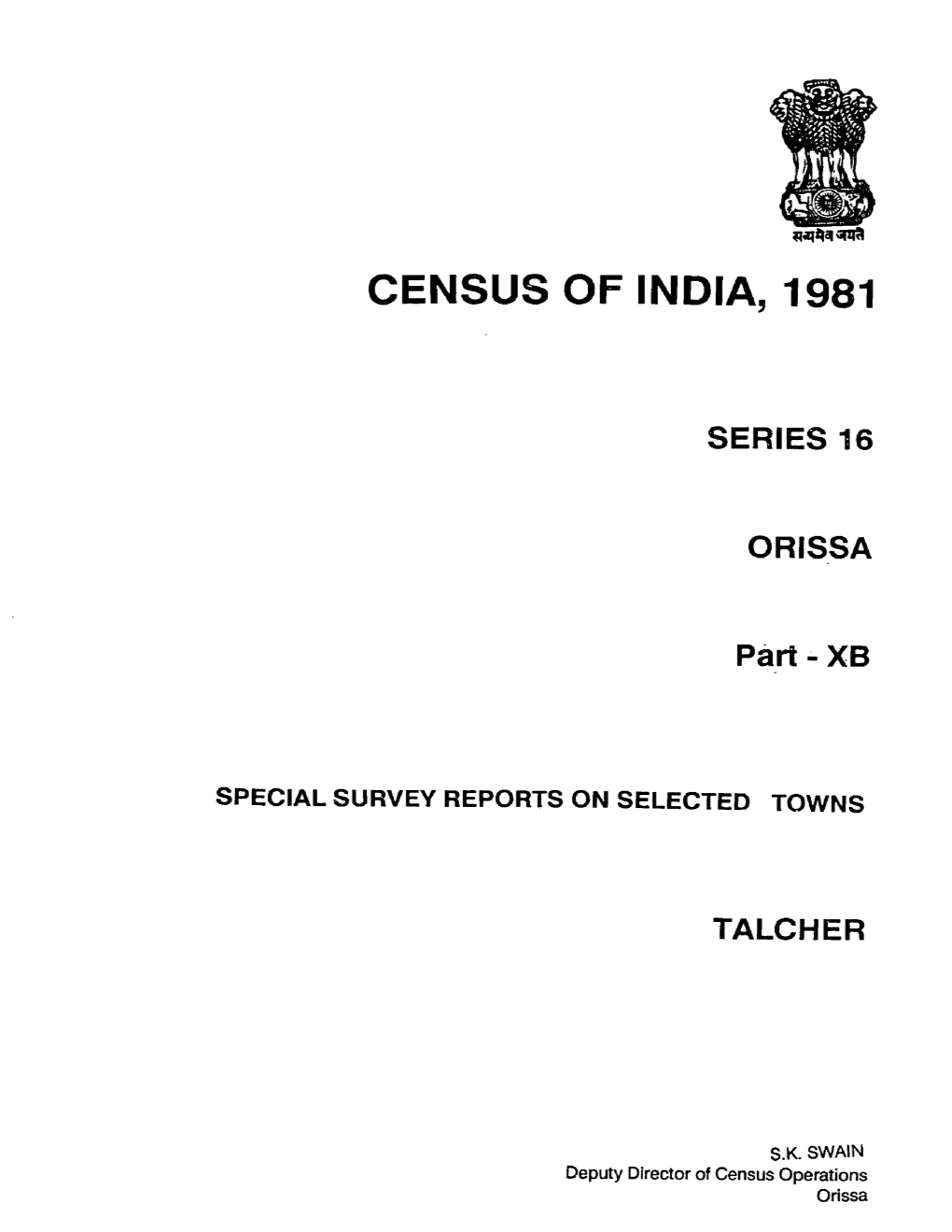 Special Survey Reports on Selected Towns, Talcher, Part-XB, Series-16