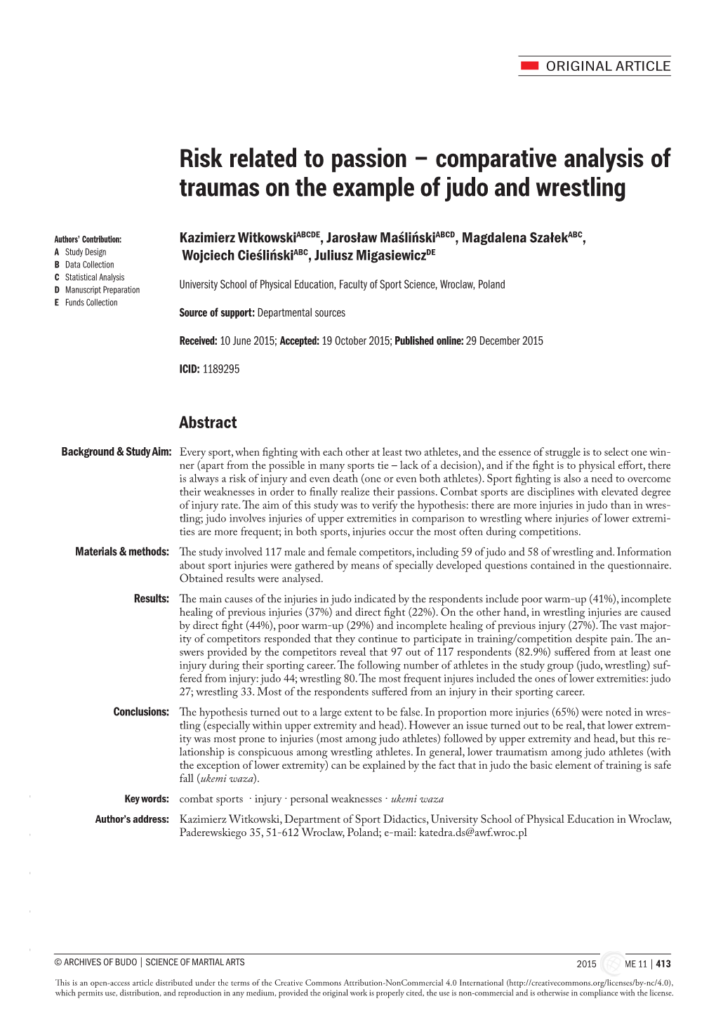 Risk Related to Passion – Comparative Analysis of Traumas on the Example of Judo and Wrestling