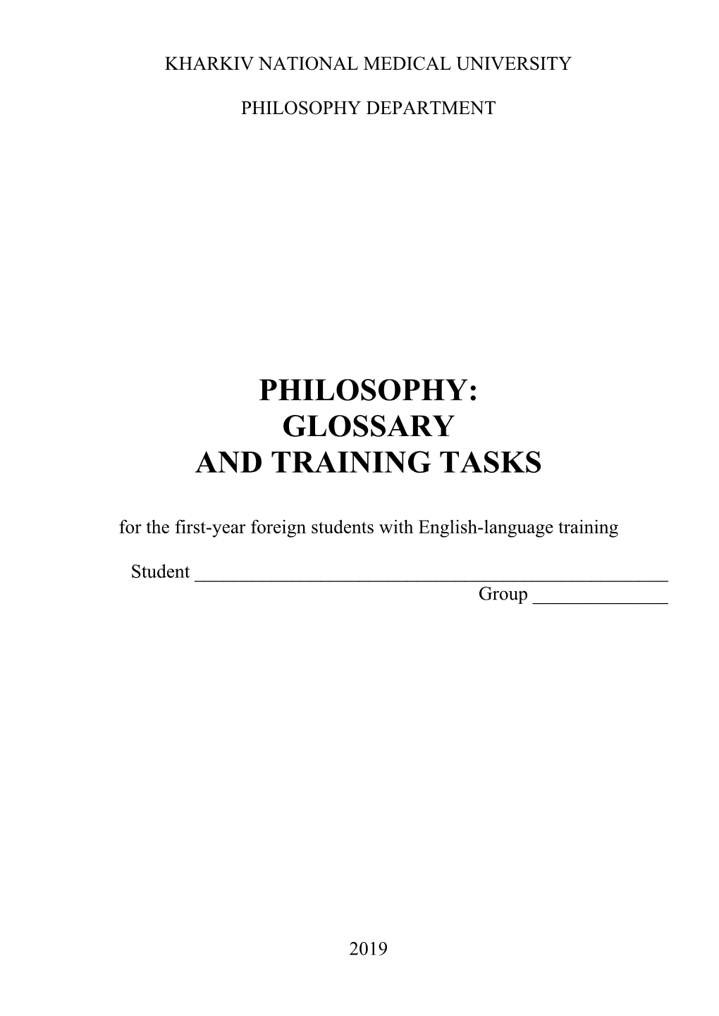 PHILOSOPHY: GLOSSARY and TRAINING TASKS for the First-Year Foreign Students with English-Language Training